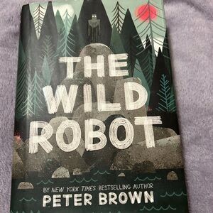The Wild Robot by Peter Brown Hardcover